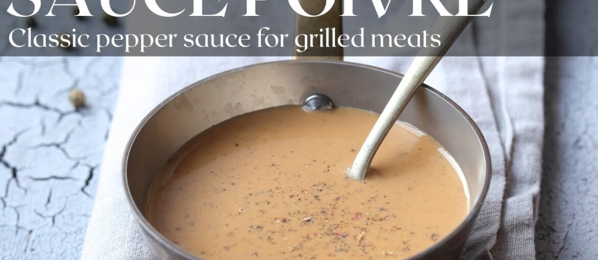 Traditional French-Style Peppercorn Sauce (Standalone Version)