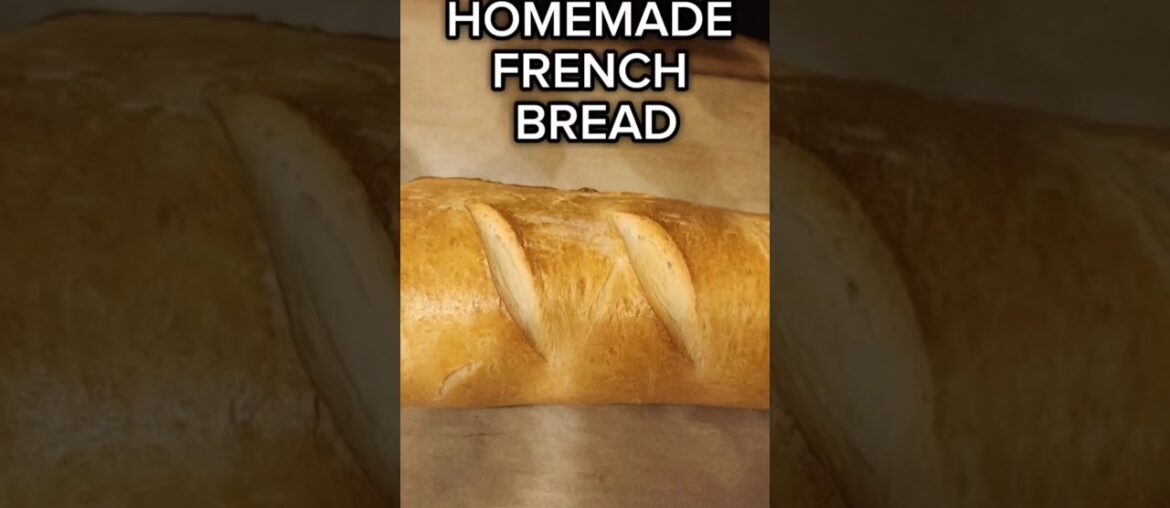 Homemade French Bread #bread #baking #homemade #shorts  #frenchbread #ytshorts #recipe #breadrecipe