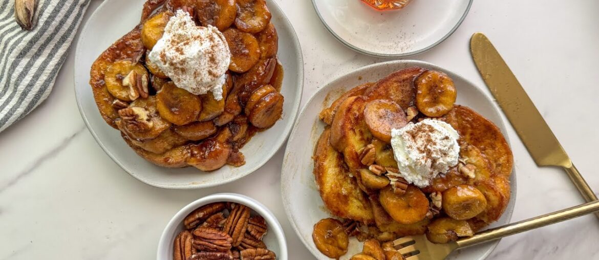 This Bananas Foster French Toast Recipe Packs A Sweet (And Boozy) Punch