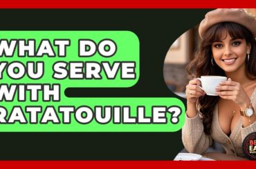 What Do You Serve With Ratatouille? - Best Eats Worldwide