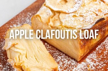 Apple Clafoutis Loaf