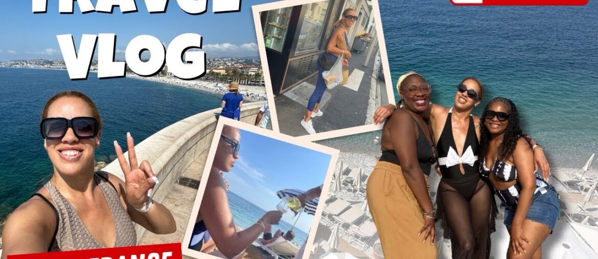 TRAVEL VLOG: NICE, FRANCE| BEACH CLUB| NASTY FOOD| HE ASKED FOR WHAT? TRAVEL VLOG: NICE, FRANCE| BEACH CLUB| NASTY FOOD| HE ASKED FOR WHAT?