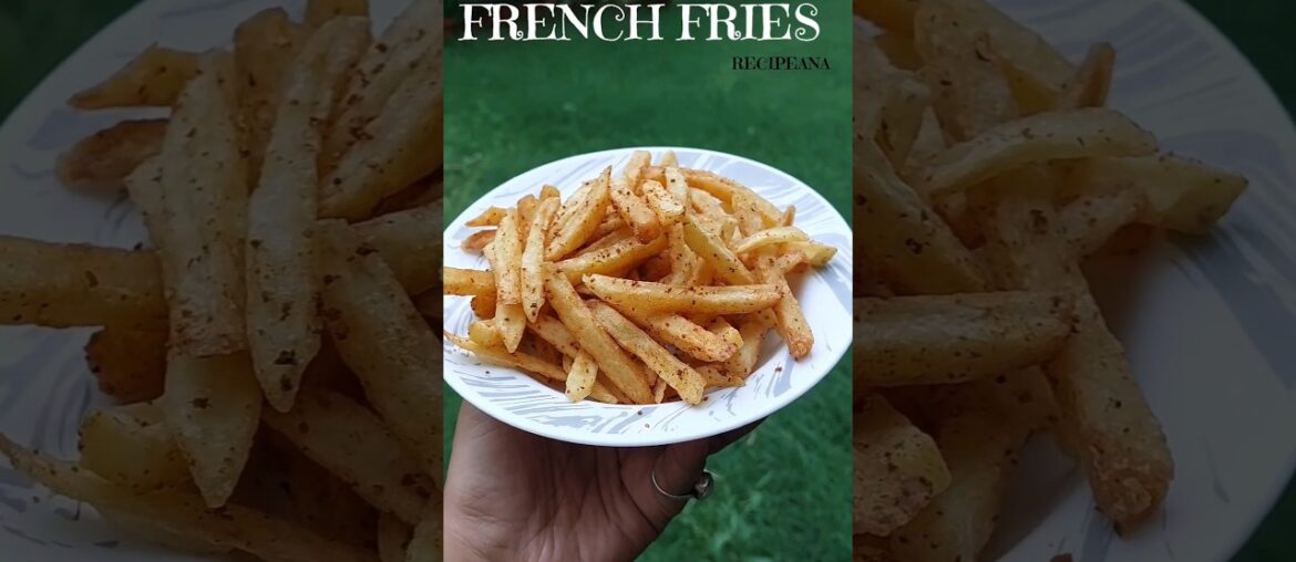 Quick Easy French Fries Recipe #food #frenchfries #kidsrecipe #yummy #recipeana #cooking