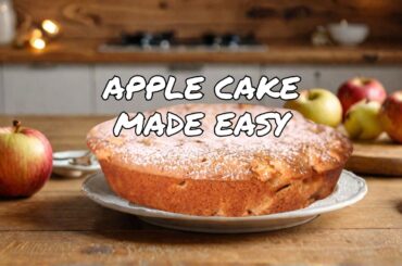 How To Make The Easiest French Apple Cake Ever!
