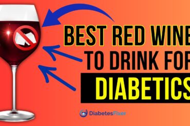 5 Best RED WINE For Diabetics To Drink
