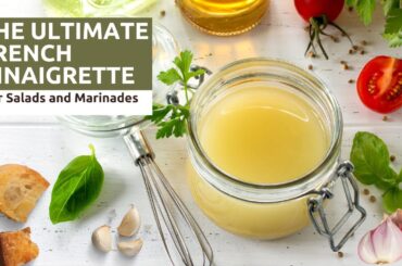 French Vinaigrette Recipe: Elevate Your Salads & Marinades!