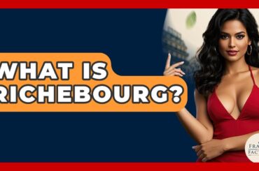 What Is Richebourg? - France Fact File