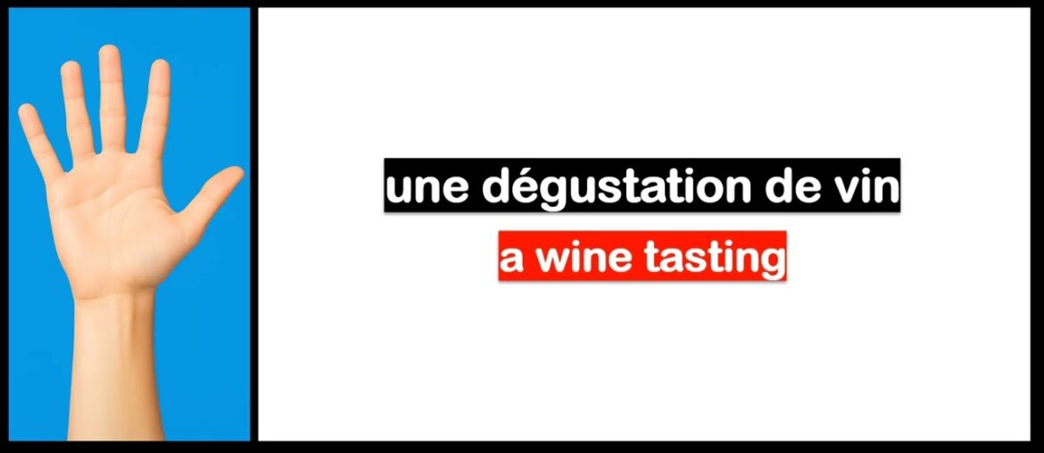 Learn French in 5 days I Vocabulary I Wine Learn French in 5 days I Vocabulary I Wine