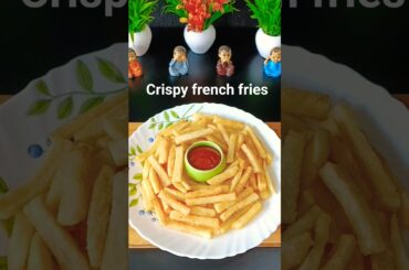 crispy french fries recipe|#recipe #viralvideo #cooking #frenchfries #potato #song #shorts #snacks