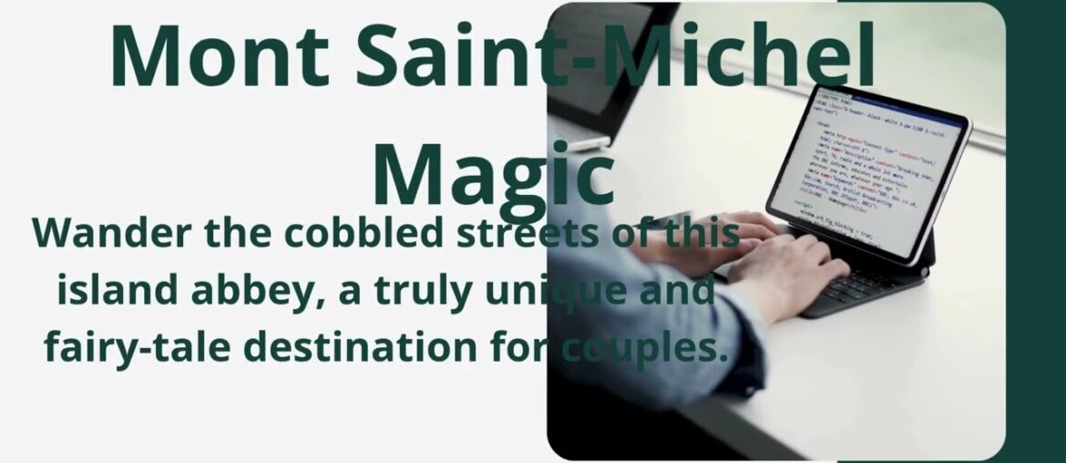 Romantic France: 7 Dreamy Destinations for Couples