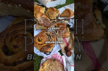 French Pastries Explained (Most of Them)