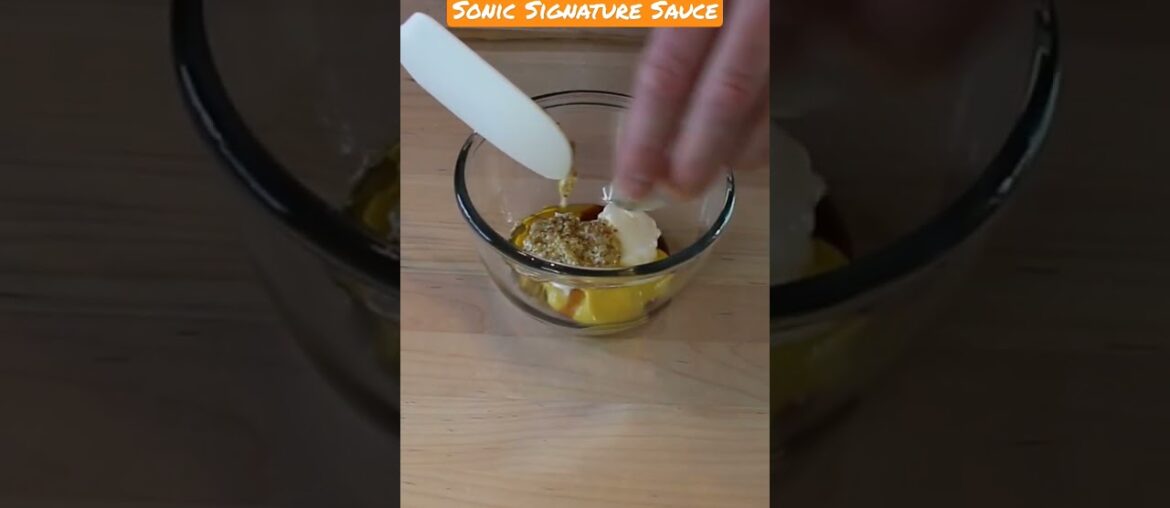 Sonic Signature Sauce #recipeshorts #fastfoodshorts #shortsvideo #fastfood #foodshorts #recipes