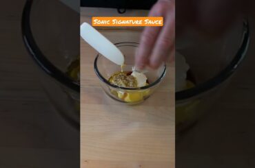 Sonic Signature Sauce #recipeshorts #fastfoodshorts #shortsvideo #fastfood #foodshorts #recipes