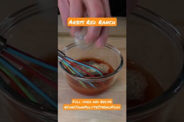 Arby's Red Ranch Sauce #fastfood #arbys #food #cooking #recipes @ChefJohnPolitteItsOnlyFood