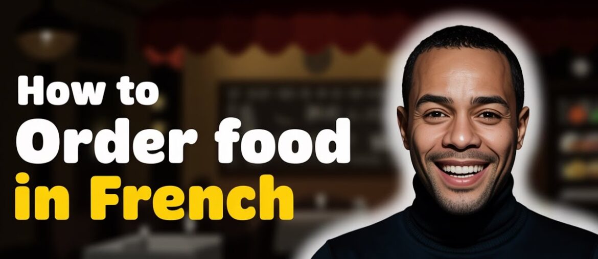 French Restaurant Phrases for Travelers | Order, Book & Dine Like a Local