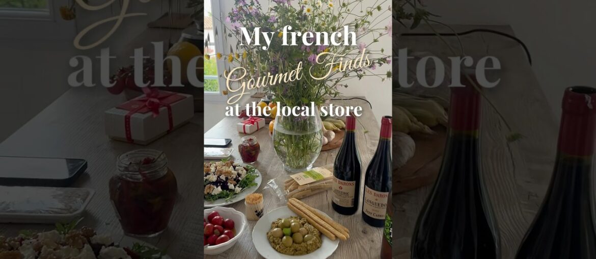 What to buy in a local French store? Or my gourmet finds #france #gourmet
