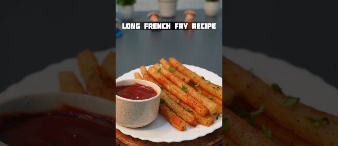 long french fry #recipe #videos #food #easyrecipe #snacks #cooking #trending #trending #foodie #easy