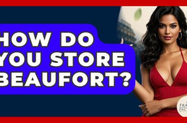 How Do You Store Beaufort? - France Fact File