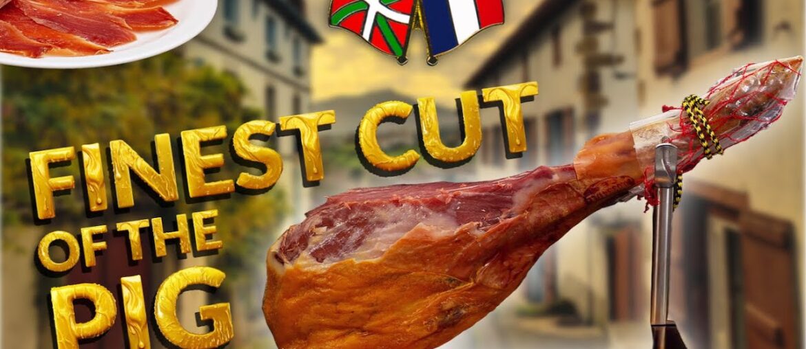 Bayonne Ham: France’s Legendary Dry-Cured Ham