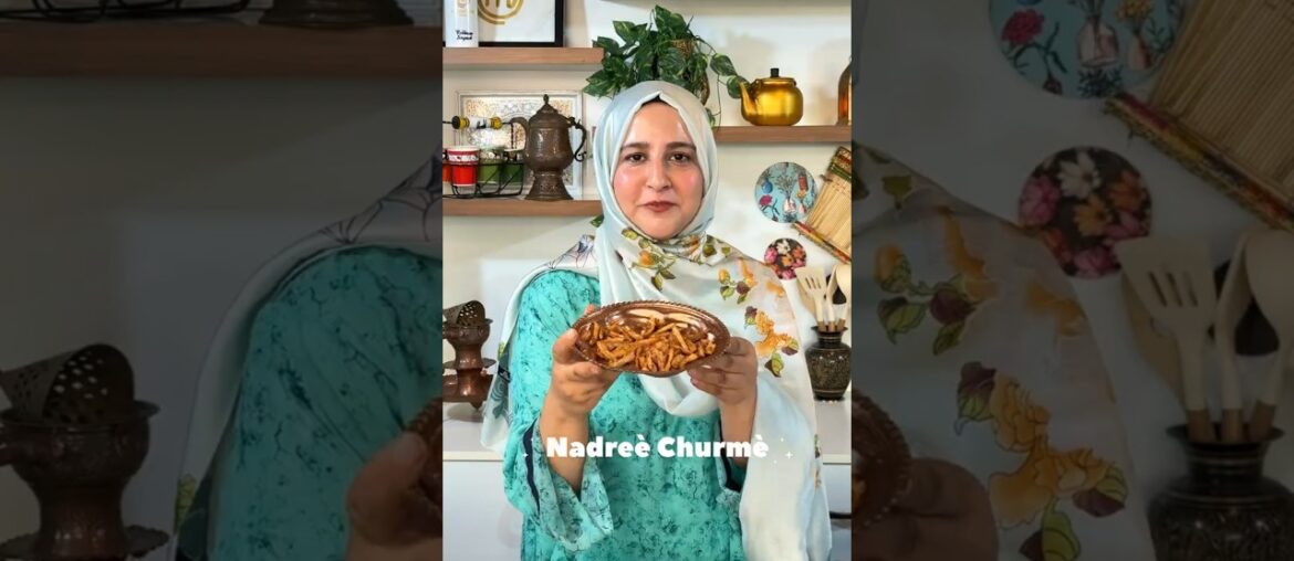 NADRE CHURME | KASHMIRI FRIES WITH NADRU