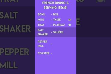 French Dining & Serving Items! Expand Your Kitchen Vocabulary