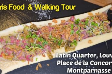 Paris: Food Tour, Latin Quarter, Louvre, Place de la Concorde, Montparnasse #paris #parisfood