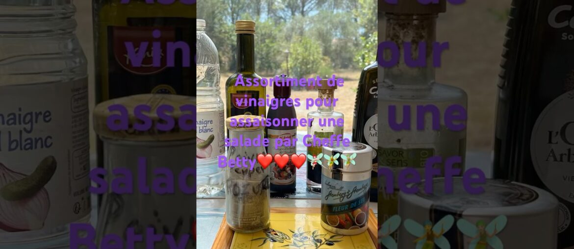 Assortiment de vinaigres pour assaisonnement by Cheffe Betty#viral #electronicmusic