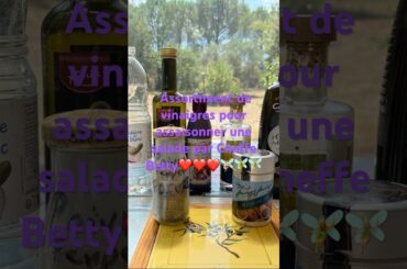 Assortiment de vinaigres pour assaisonnement by Cheffe Betty#viral #electronicmusic