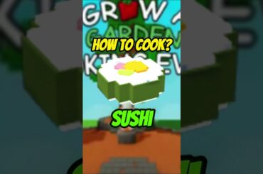 SUSHI RECIPE In GROW A GARDEN! ROBLOX