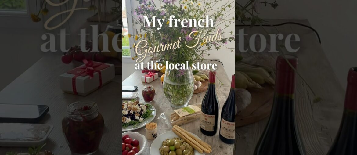 What to buy in a local French store ? Or my gourmet finds. #gourmet #france