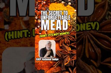 Guide to Making Mead with Fruity, Savory & Spicy Ingredients