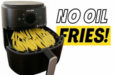 No Oil French Fries in Philips Air Fryer NA231/00 | WOW! So Crispy & HEALTHY You Won’t Believe It!