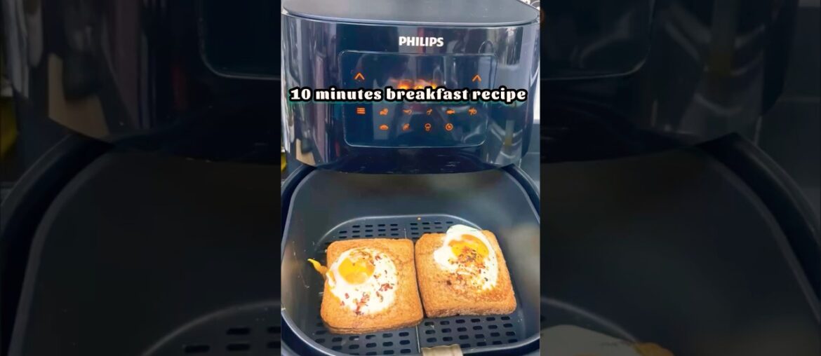 10 Minutes Breakfast Egg Toast Recipe in Air Fryer #airfryer #eggtoast #breakfast