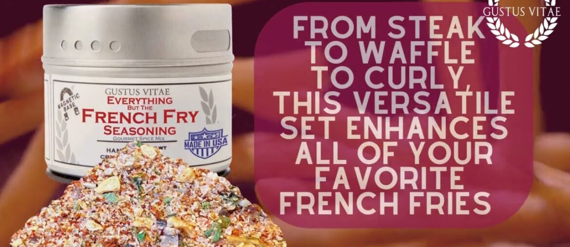 Gourmet French Fry Seasoning Set – Six Pack | Gustus Vitae Gourmet French Fry Seasoning Set - Six Pack | Gustus Vitae