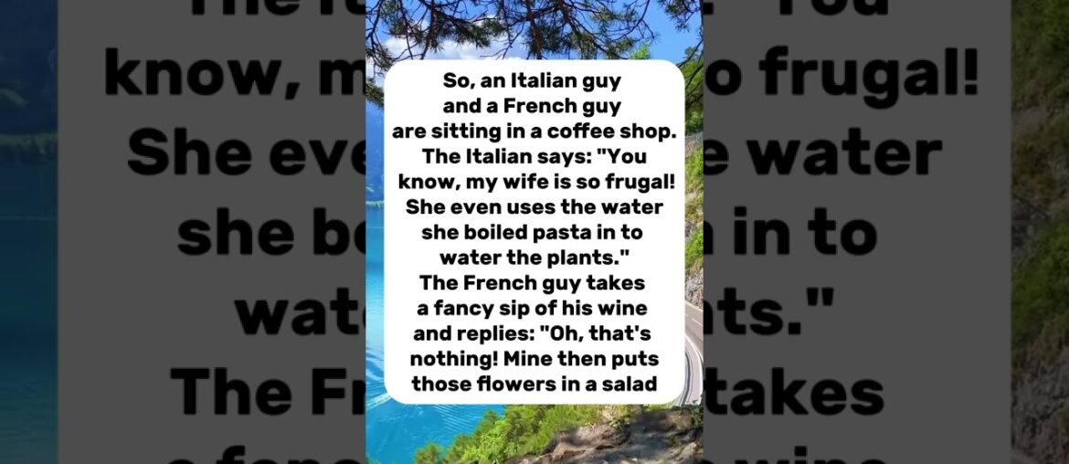 Italian Pasta Water vs. French Salad Flowers #newvideo  #funny  #quotes  #jokes  #humor  #comedy