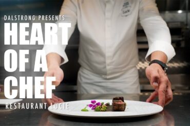 Becoming The BEST IN FRENCH CUISINE | Restaurant Lucie | Heart of A Chef