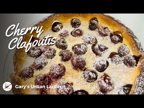 HOW TO MAKE | BEST Classic Cherry Clafoutis | The Easiest French Dessert Ever HOW TO MAKE | BEST Classic Cherry Clafoutis | The Easiest French Dessert Ever