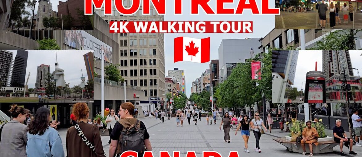 MONTREAL WALKING TOUR - Scenic Strolling - Life in Montreal PQ Canada Summer 2025