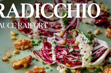 Mastering French Salads (Part 1/3): The Simple Salad | Radicchio & Horseradish Dressing