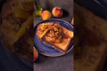 Gourmet French Toast - Caramelized Peach French Toast