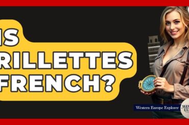 Is Rillettes French? - Western Europe Explorer