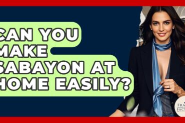 Can You Make Sabayon At Home Easily? - France Fact File