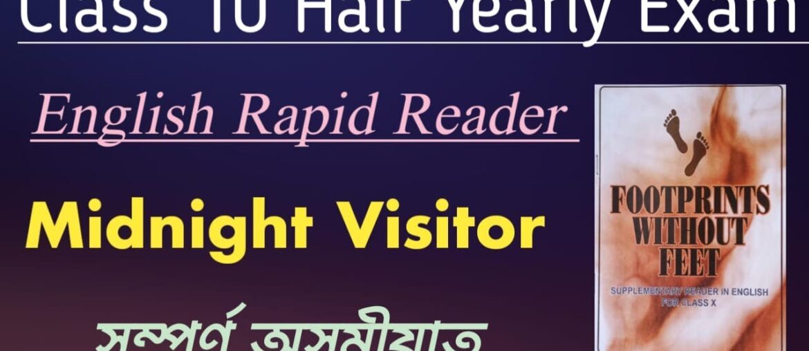 Class 10 English Rapid Reader Midnight Visitor Explained in Assamese