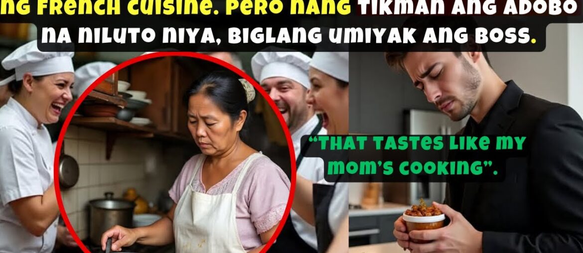 PINAY COOK, PINAGTAWANAN, HINDI mARUnOnG NG FRENCH CUISINE. PERO NANG TIKMAN ANG ADOBO NA NILUTO NYA PINAY COOK, PINAGTAWANAN, HINDI mARUnOnG NG FRENCH CUISINE. PERO NANG TIKMAN ANG ADOBO NA NILUTO NYA