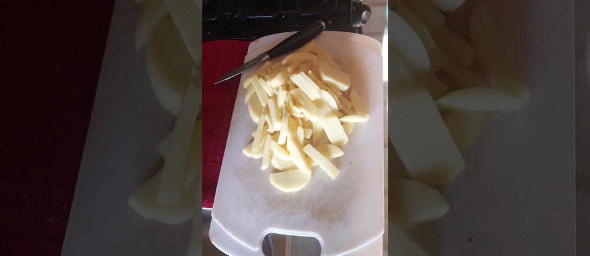 Making French Fries in my camper