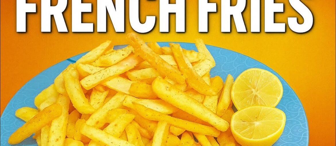 Crispy French Fries Recipe |EasyHomemade Fries |Snack Idea