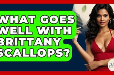 What Goes Well With Brittany Scallops? - France Fact File