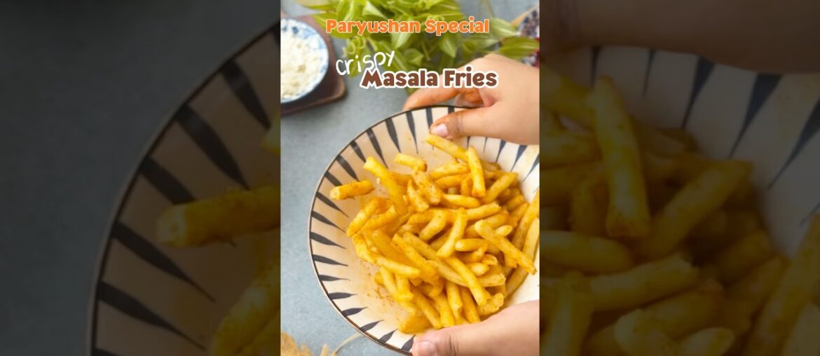 Paryushan Special Crispy French Fries #paryushanrecipe #recipe #paryushan