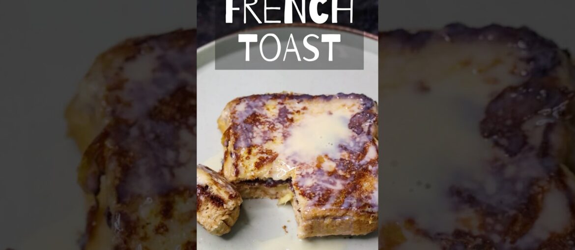 Crispy & Fluffy French Toast | Easy Recipe #shorts #recipe #frenchtoast