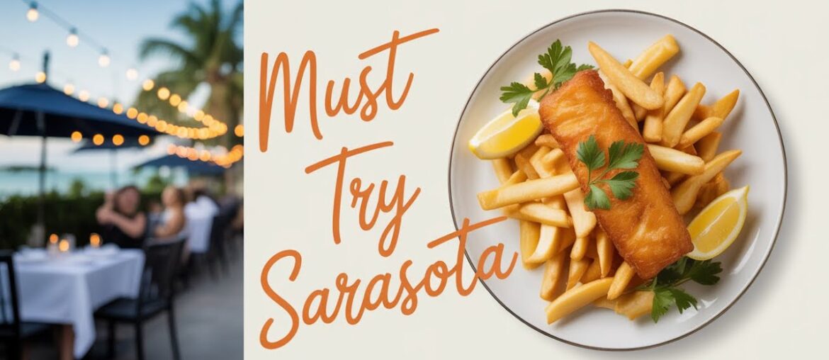 Best fish and chips in Sarasota
